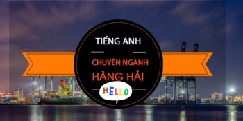 Thông báo mở lớp tiếng anh Hàng hải level 3 (Cập nhật ngày 06/11/2017)